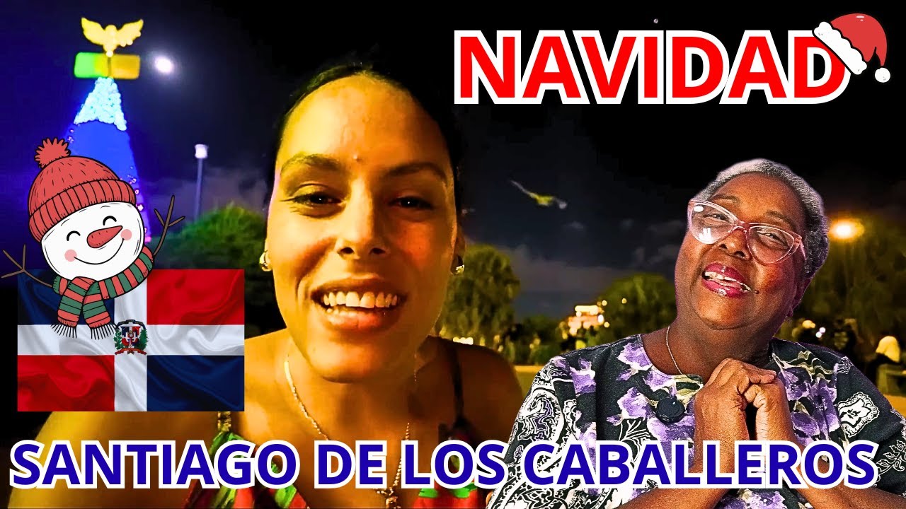 😱La_NAVIDAD_en_SANTIAGO_de_los_CABALLEROS_ESTÁ_a_Otro_NIVEL_🇩🇴_Vlogmas_🎅_MI PRIMERA VIDEOREACCIÓN!!!