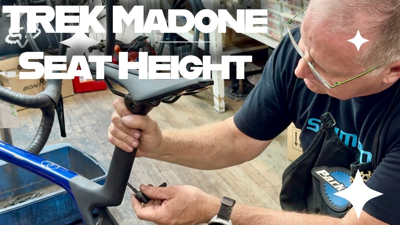 How to Adjust TREK Madone Gen 8 Seat Height 