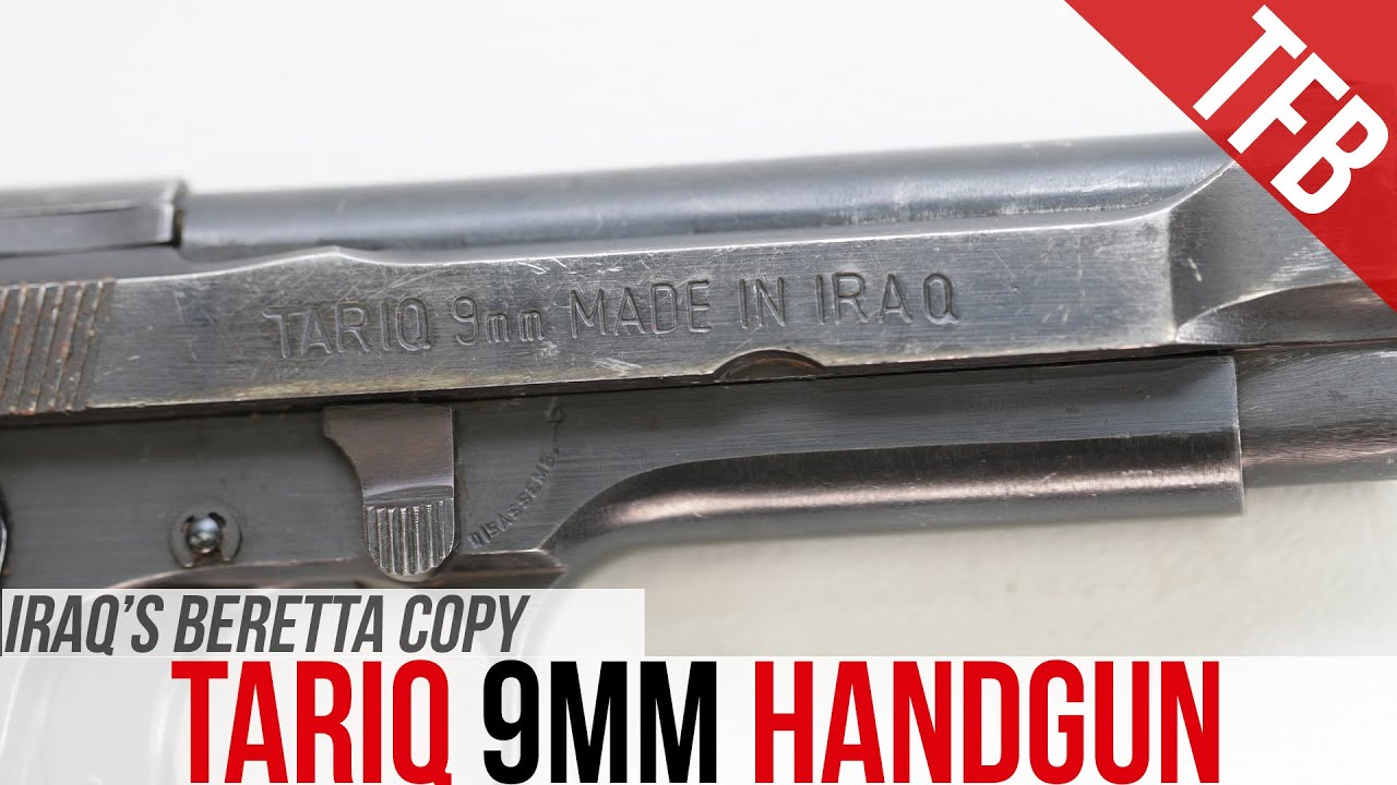 Iraq's National Handgun: The 9mm Tariq
