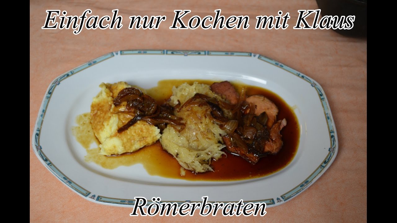 Römerbraten mit Sauerkraut und Püree