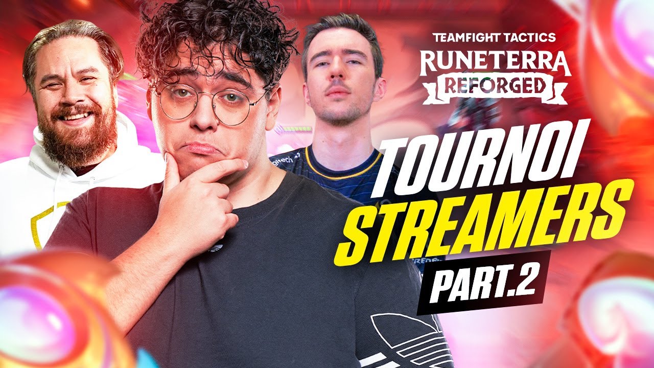 QUI REMPORTERA LE TOURNOI TFT ENTRE STREAMERS ? part. 2 (Ft. Kotei, Anil etc.)