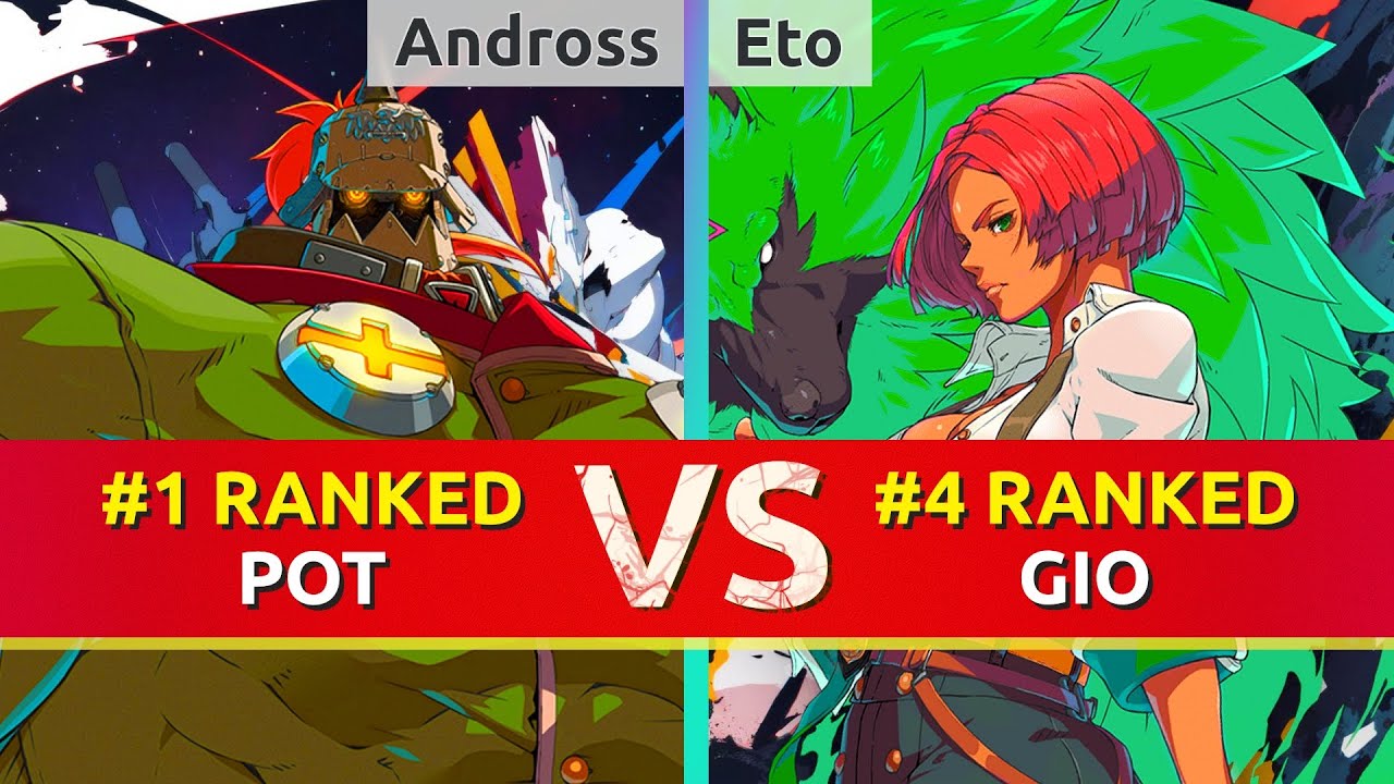 GGST ▰ Andross (#1 Ranked Potemkin) vs Eto (#4 Ranked Giovanna). High Level Gameplay
