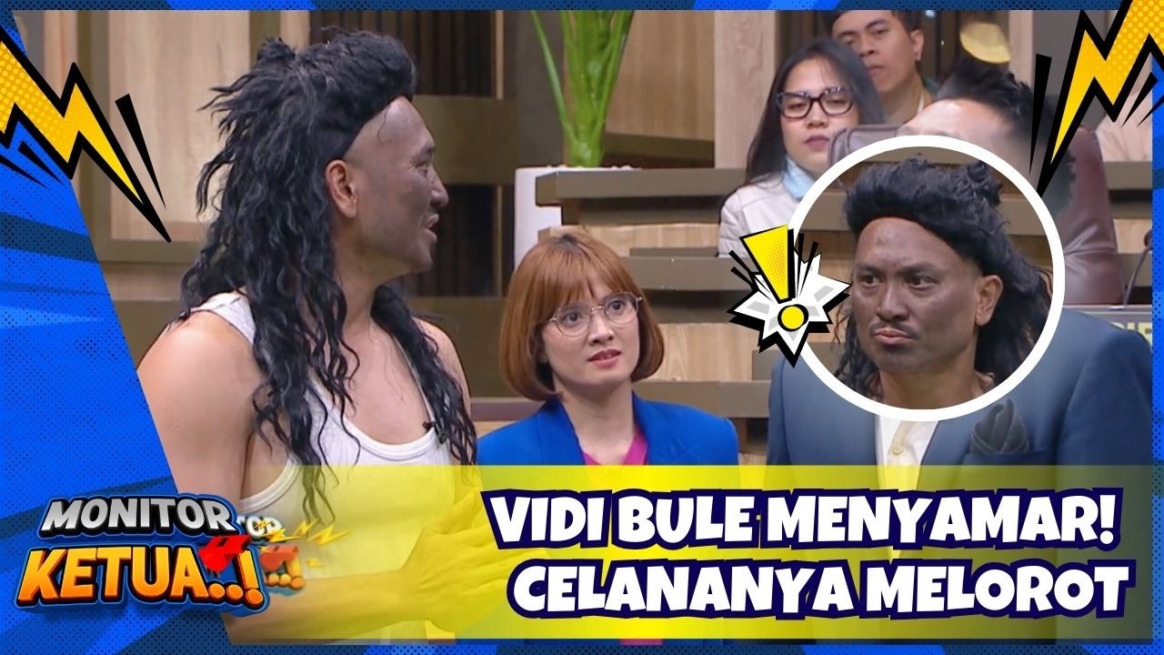Vidi Bule Menyamar! Celananya MELOROT😂 - MONITOR KETUA (23/2/26) P2