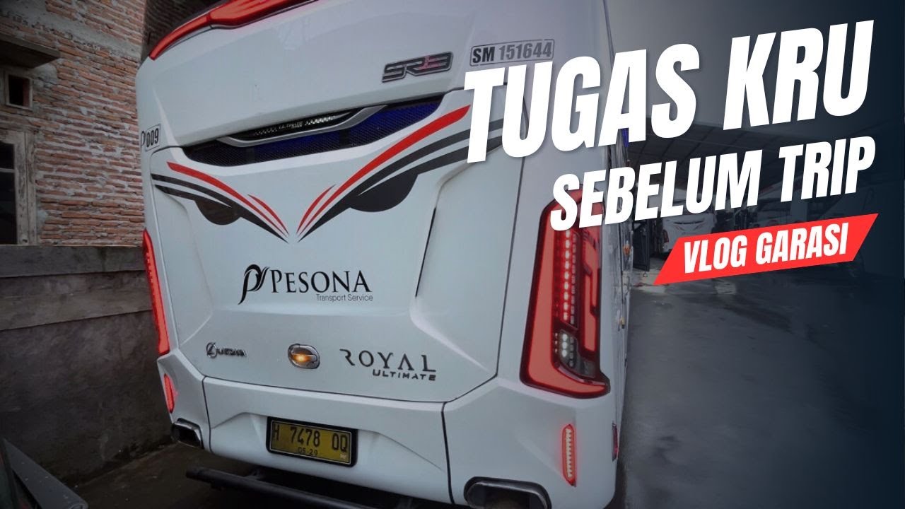 APA YANG DILAKUKAN KRU SEBELUM TRIP? | VLOG GARASI