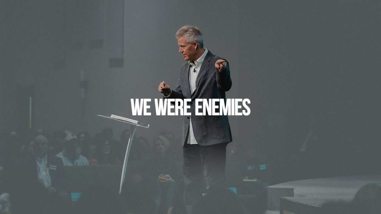 We Were Enemies | Friends Of God (Part 2) | Pastor Mark Boer