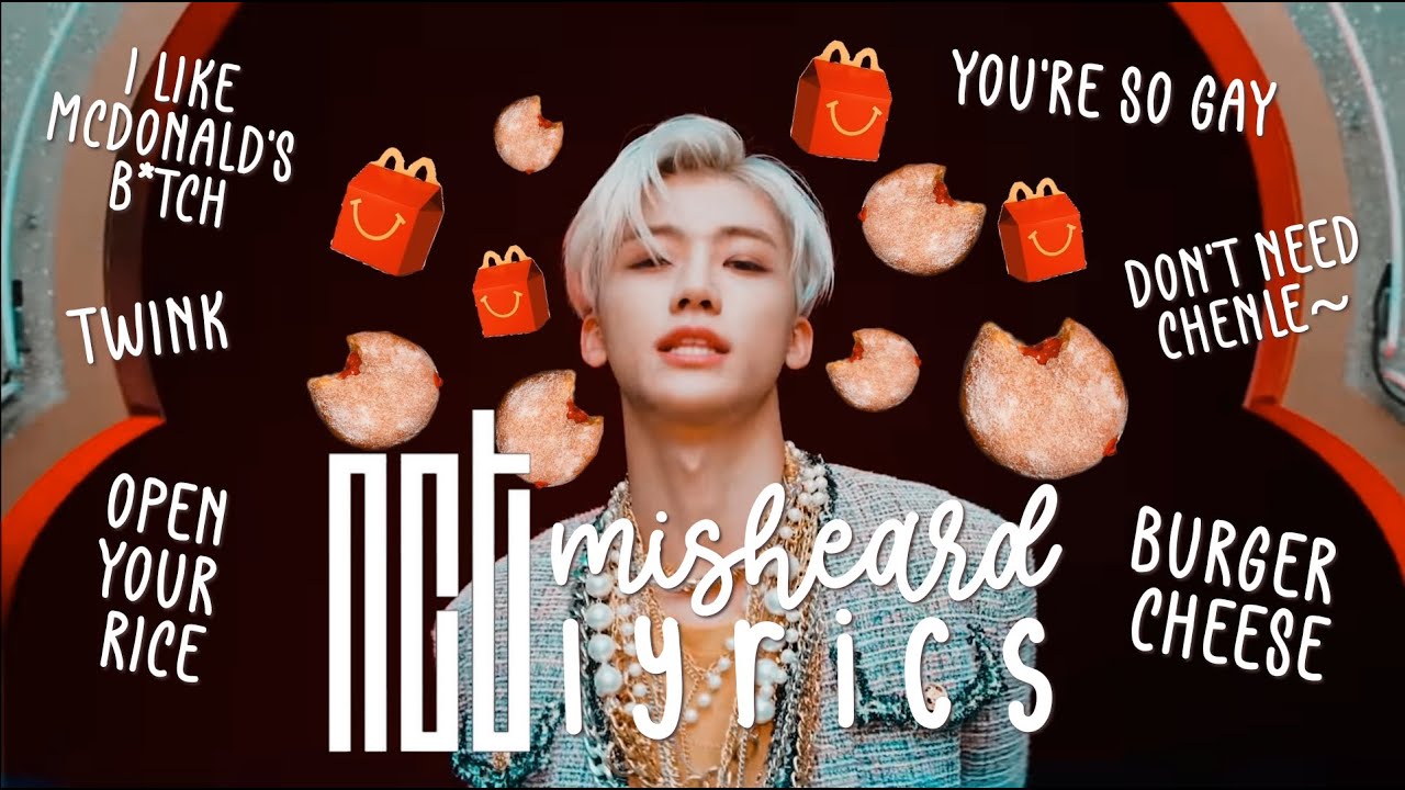 NCT Misheard Lyrics (NCT 2020 Edition)