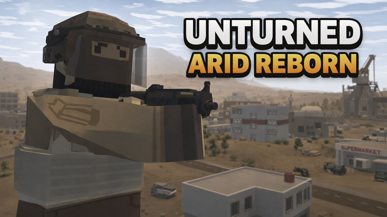 Is Arid Reborn Better Than Arid? (Unturned Survival)