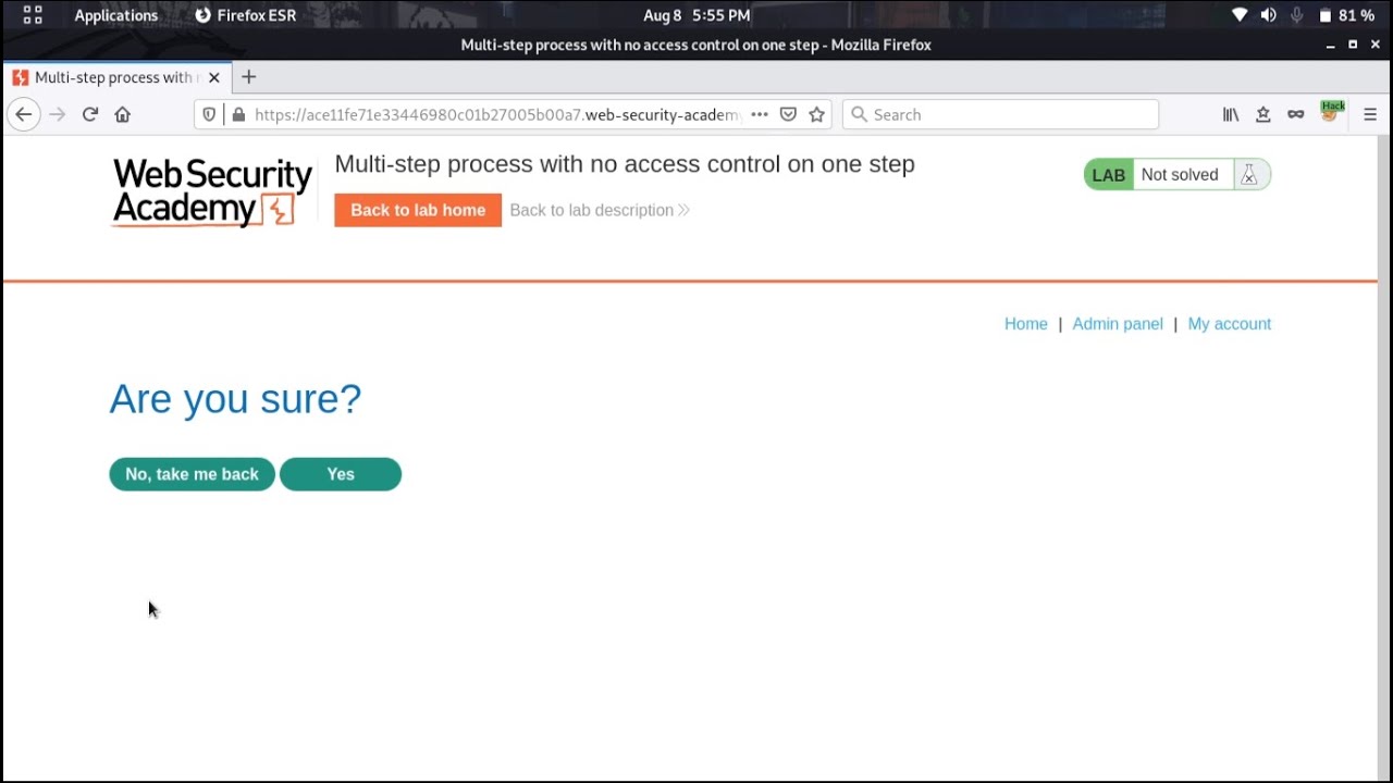 Multi-step process with no access control on one step (Video Solution) | 2021