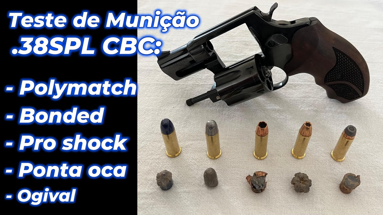 Teste de munição CBC em .38SPL. Bonded - Pro shock - Polymatch - Ogival - Ponta oca -