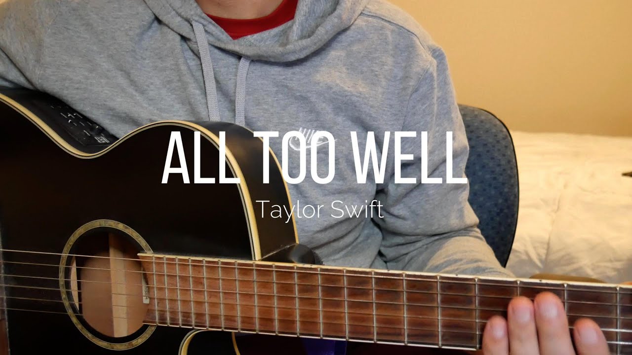 How to Play All Too Well by Taylor Swift - Guitar Tutorial (easy)