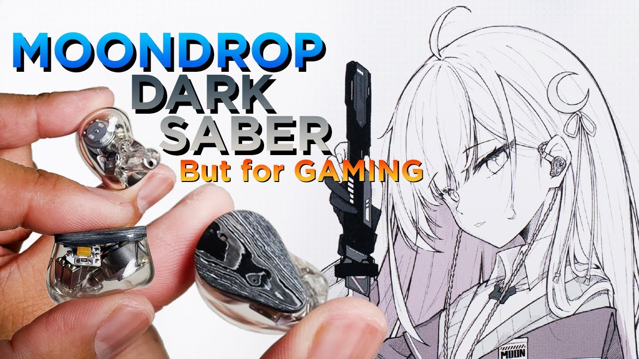Moondrop Dark Saber Gamer Review