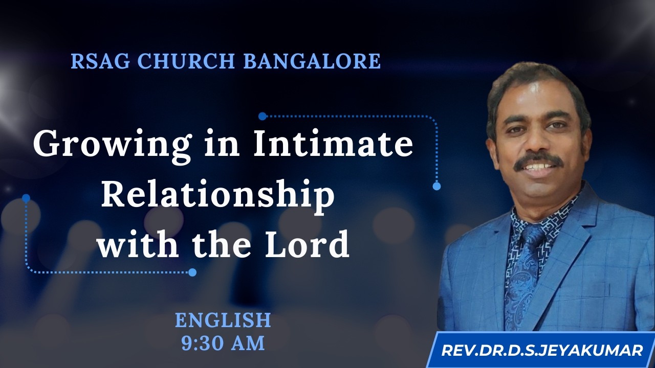 LIVE 🔴RSAG Church Bangalore | Sunday Service | English | REV.DR.D.S.Jeyakumar
