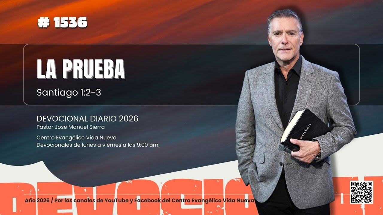 Devocional diario 1536, por el pastor José Manuel Sierra.