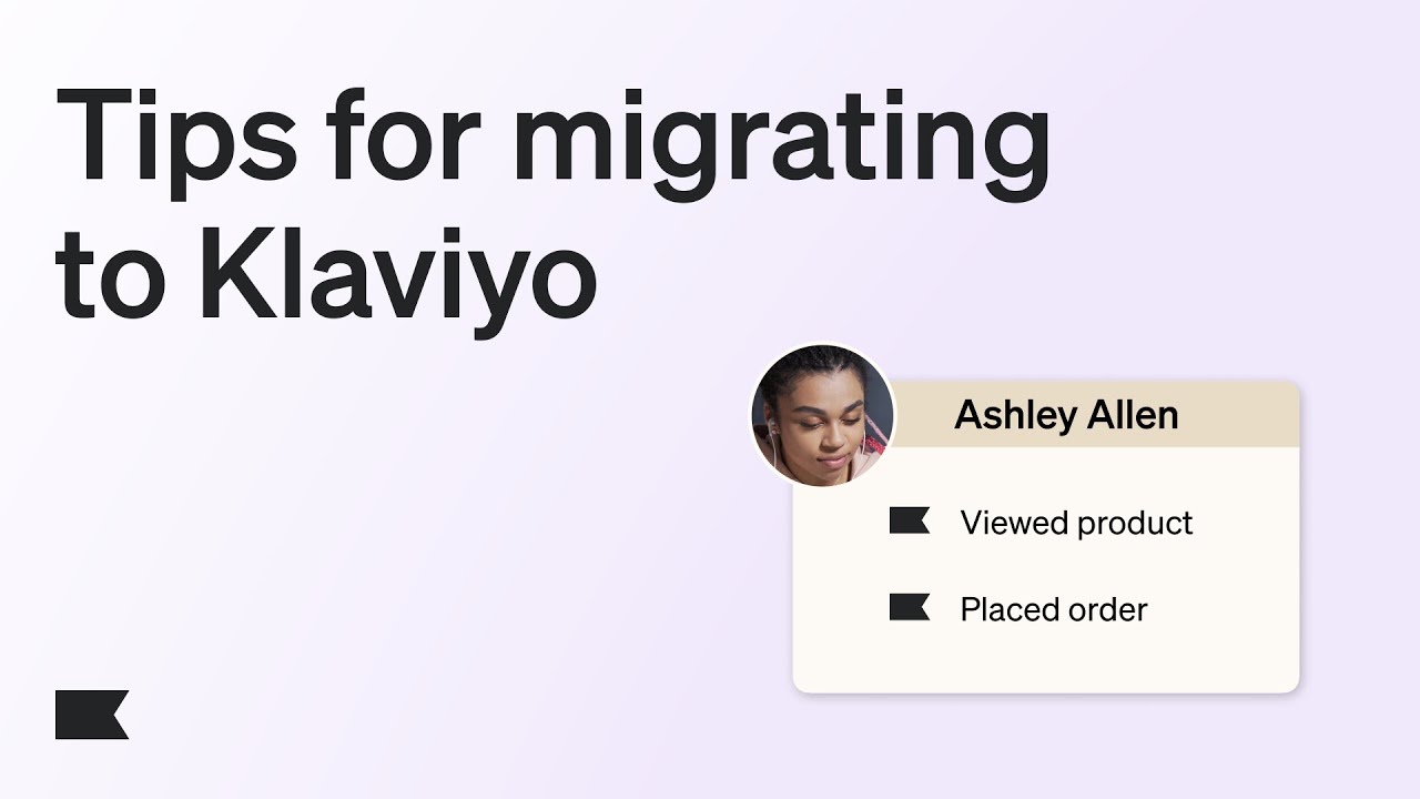 What data should I migrate to Klaviyo from my old ESP