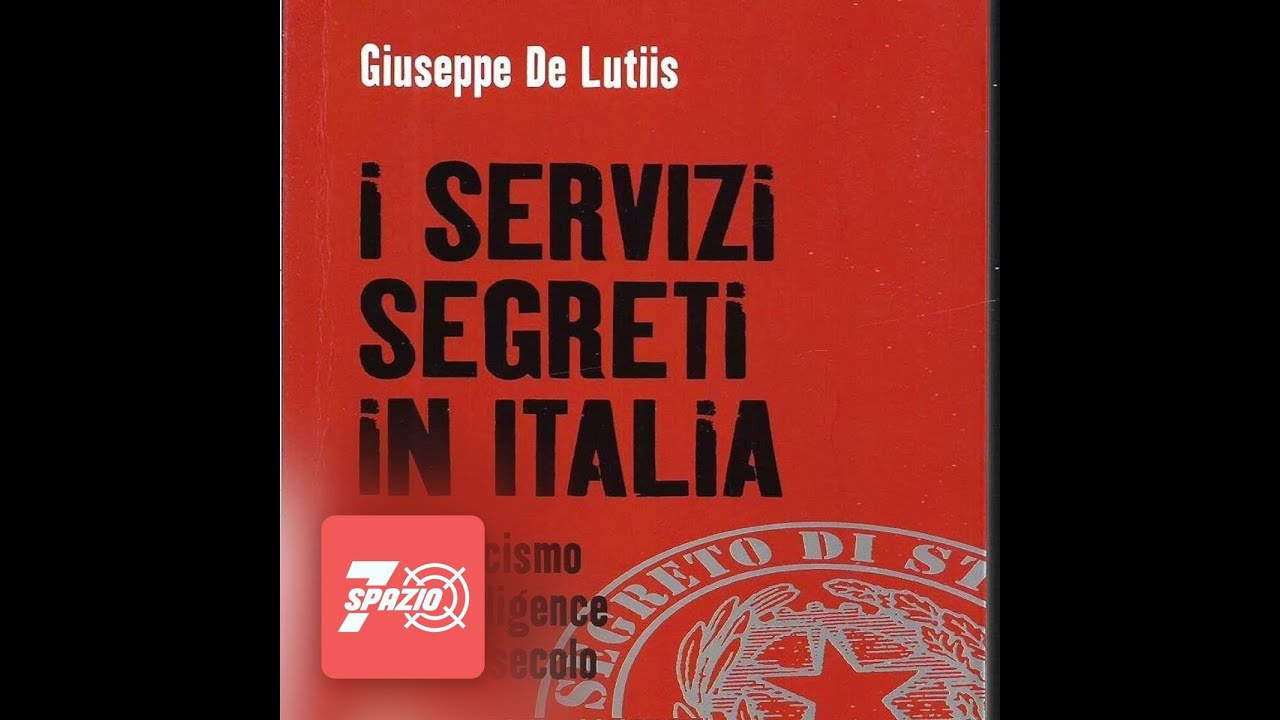 I servizi segreti in Italia. Parla Giuseppe De Lutiis