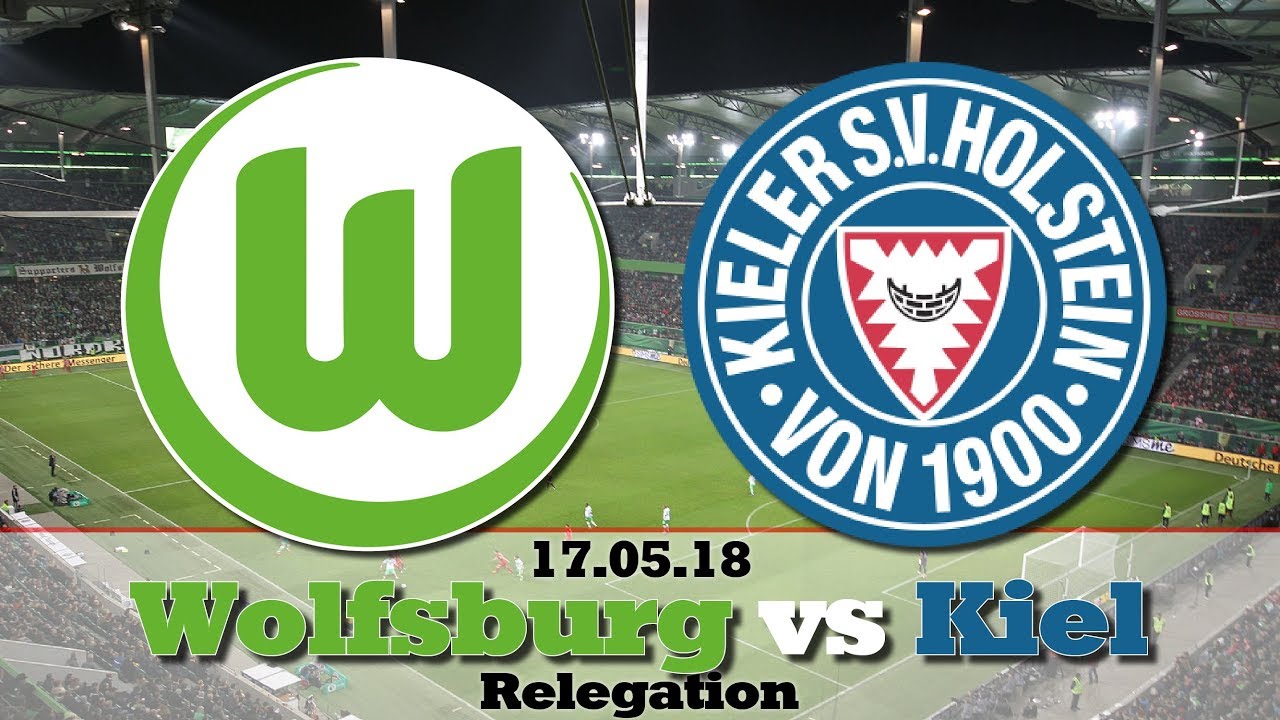 VFL Wolfsburg - Holstein Kiel Highlights 17.05.18 ⚽ Relegation Hinspiel 2017/18 Bundesliga