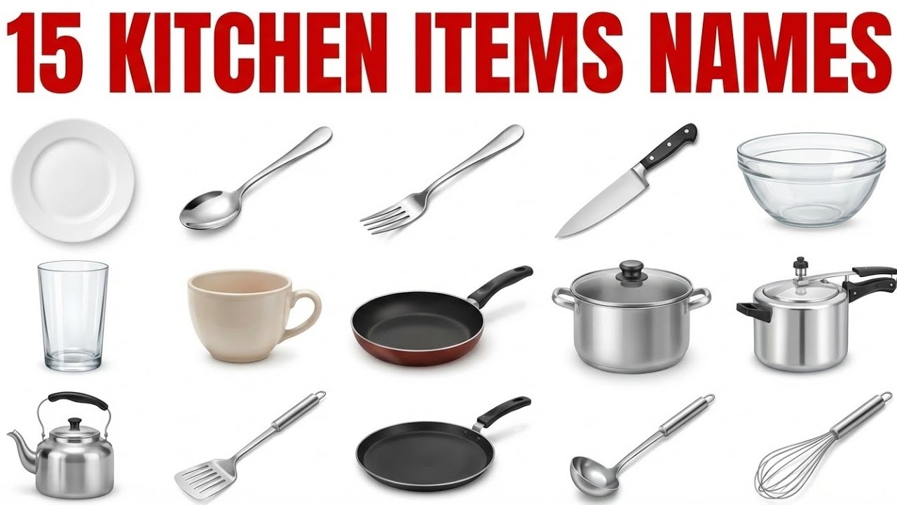 15 Kitchen Items Names for Kids | Learn Kitchen Items | Kitchen Objects Names