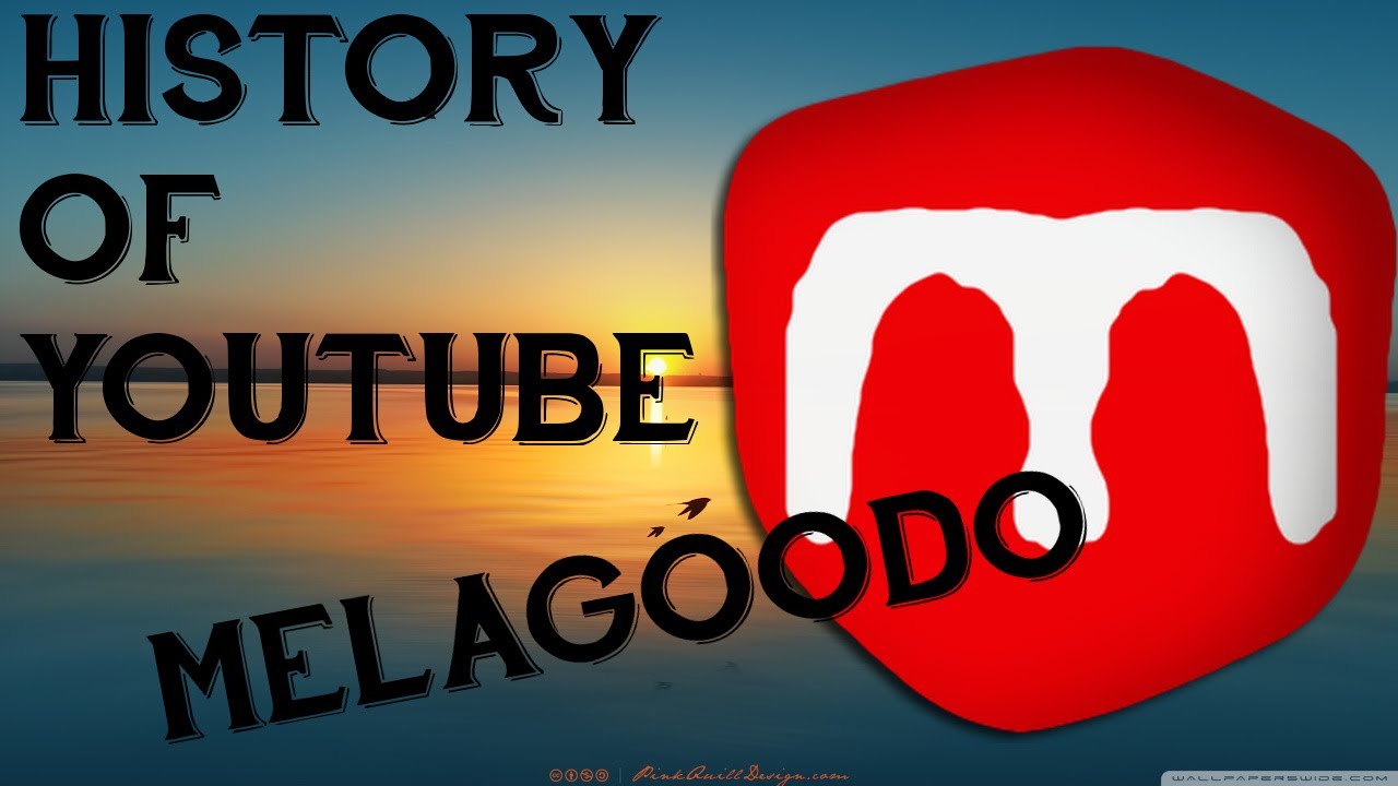 Melagoodo4You - History Of YouTube: Melagoodo by Darkcaccia