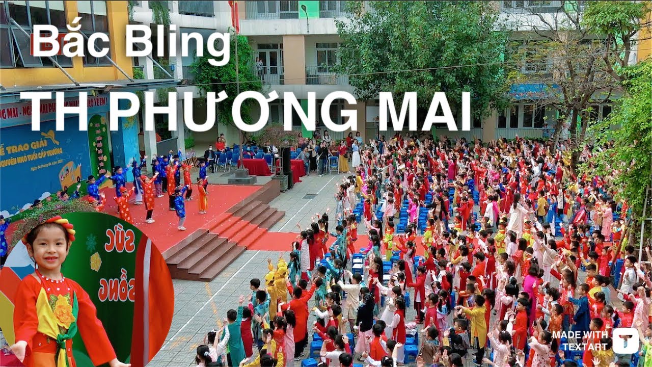 BẮC BLING TIỂU HỌC PHƯƠNG MAI