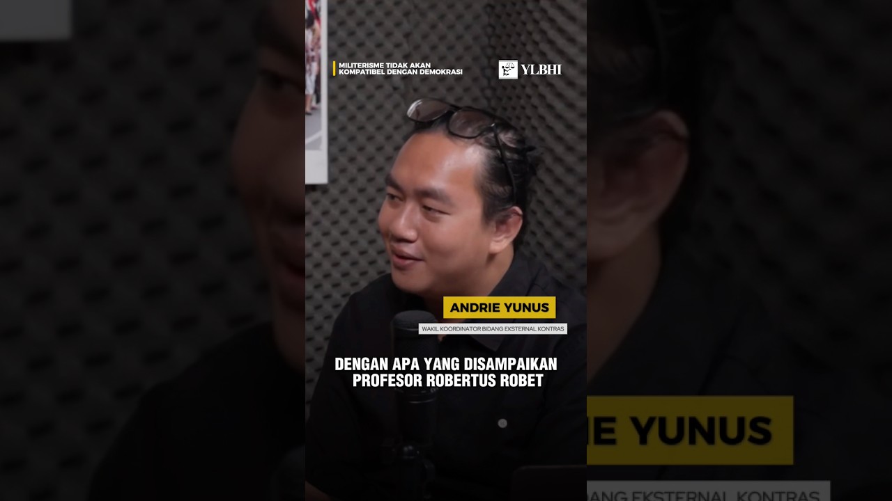 Militerisme tidak akan pernah kompatibel dengan demokrasi (Andrie Yunus & Zainal Arifin)