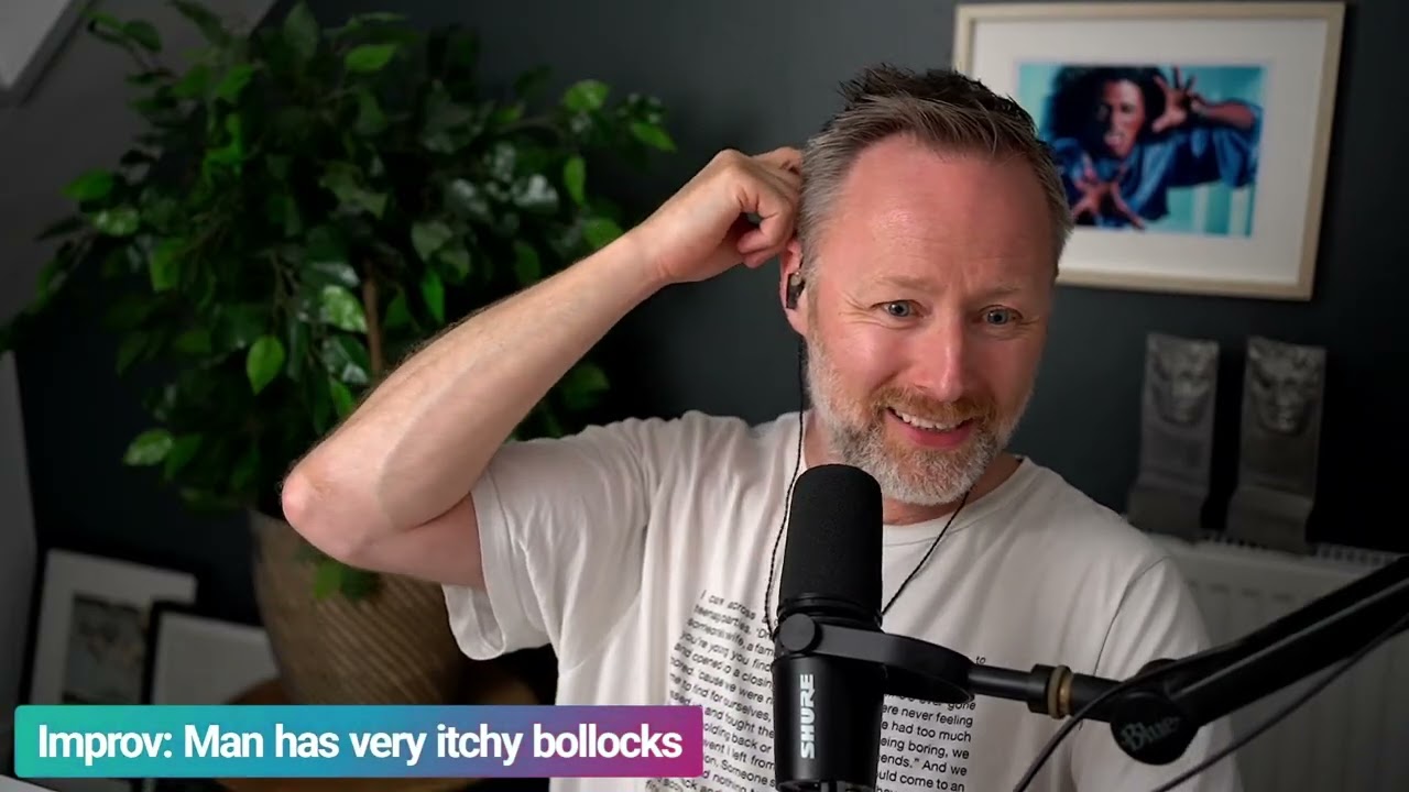 Limmy Improv: Man Has Very Itchy B*ll*cks [2025-08-29]
