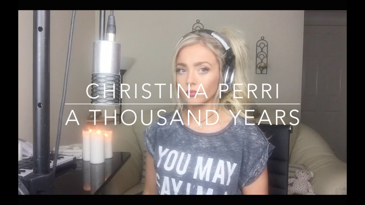 Christina Perri - A Thousand Years | Cover