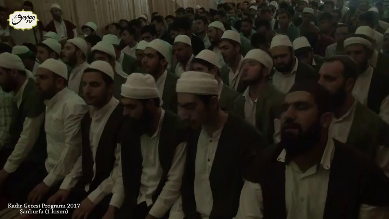 Abdulkadir Geylani Vakfı Kadir Gecesi Programı (1 kısım)
