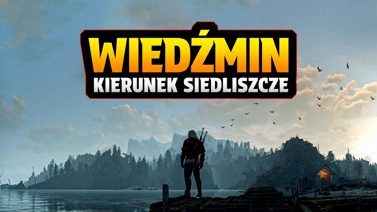 WIEDŹMIN 3 - 09 - Kierunek Siedliszcze