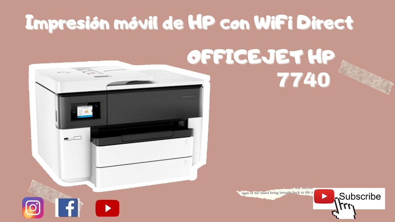 CONFIGURACION BLUETOOTH (WIFI DIRECT HP OFFICEJET PRO 7740 PASO A PASO