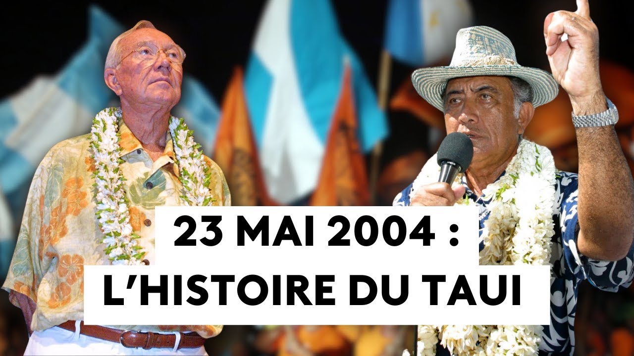 23 mai 2004 : la chute de Gaston Flosse – Le jour où Tahiti a basculé