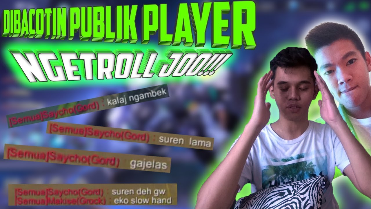 TROLL EMPETOT SAMPE DI BACOTIN PARAH SAMA PUBLIK!!