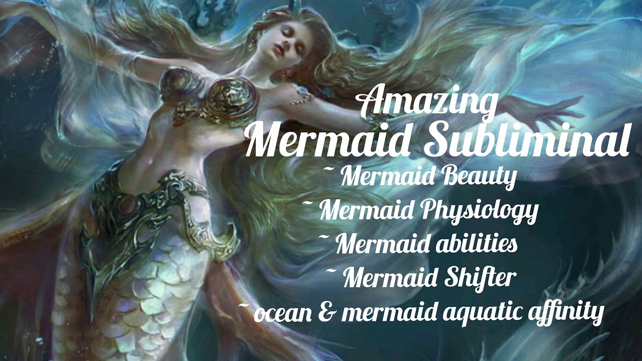 Mermaid Subliminal Transformation