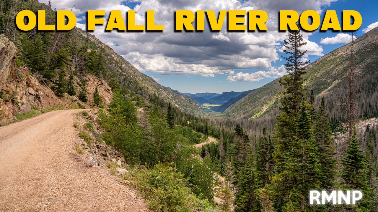 RMNP Old Fall River Road