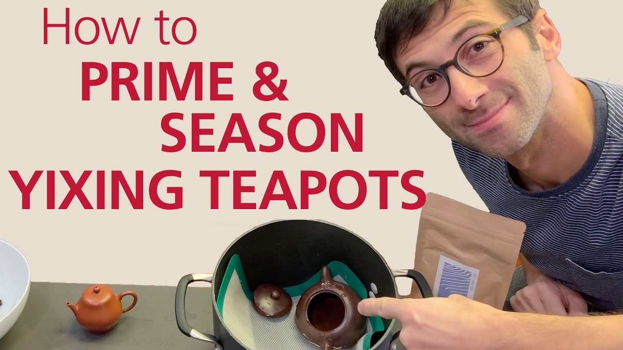 YIXING TEAPOTS: How to Season a New Pot (Video in English, Deutsch, Italiano)