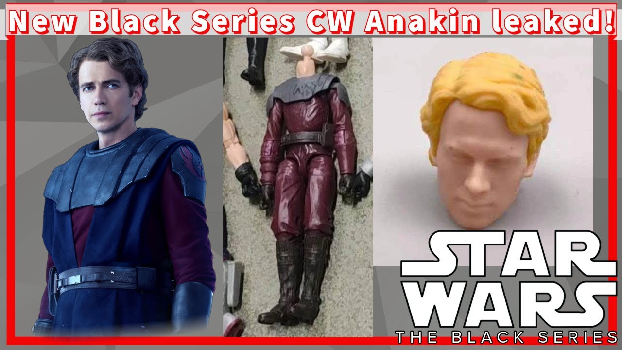 New Black Series Clone Wars Anakin Leaked!