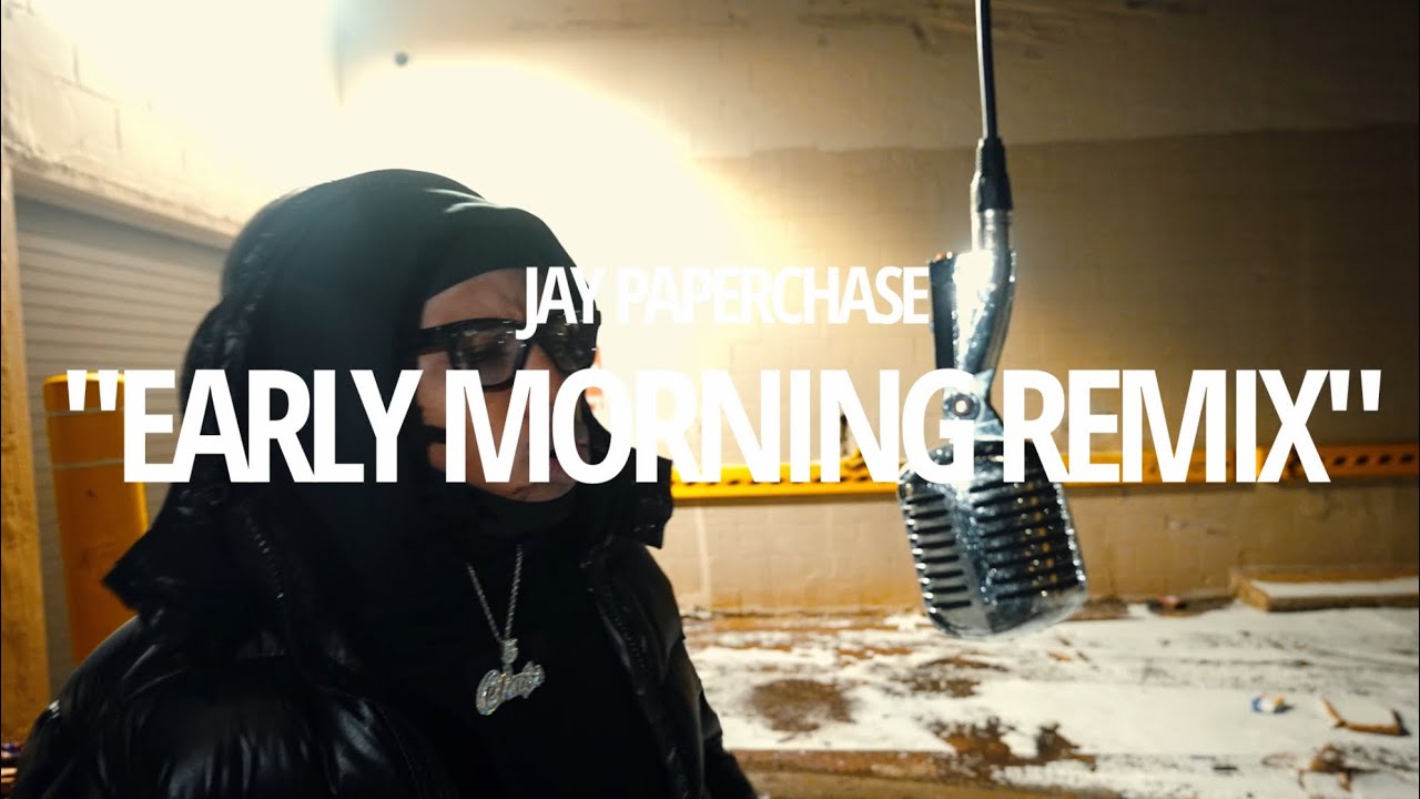 JAYSPAPERCHASE - EARLY MORNING REMIX