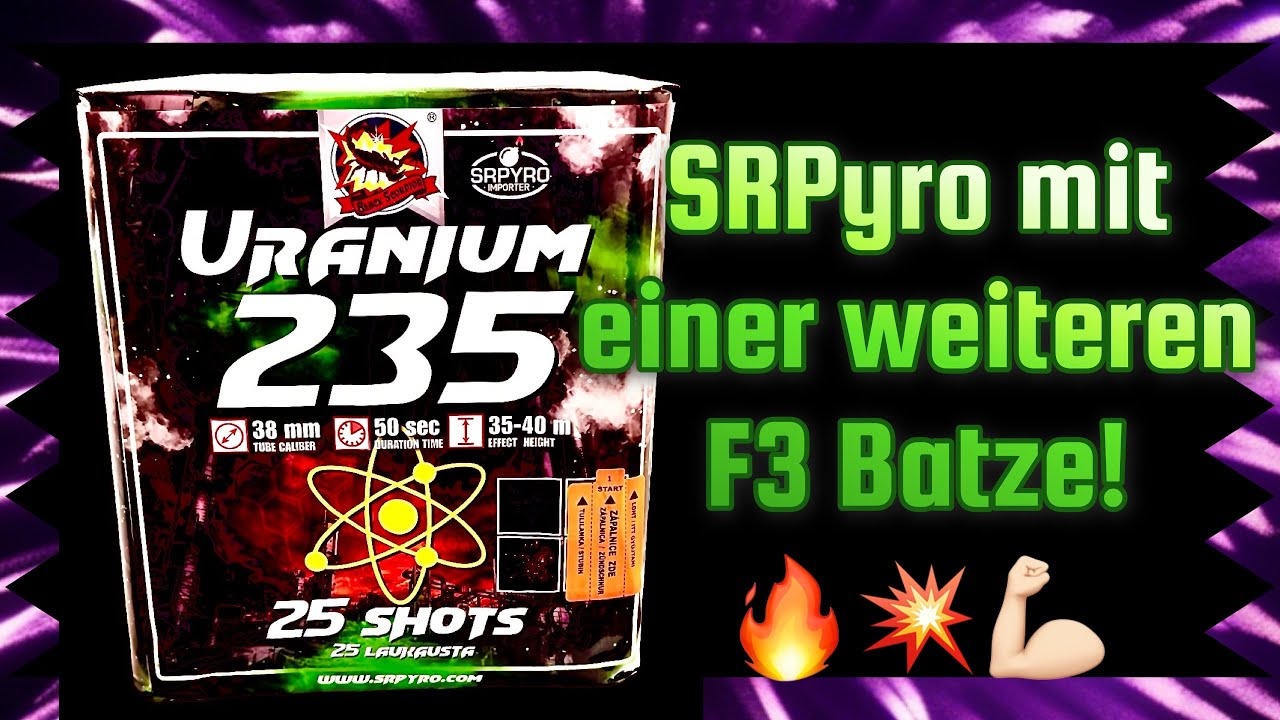 SRPyro- Uranium 235 - Fette 38mm mit fast 1 KG NEM 