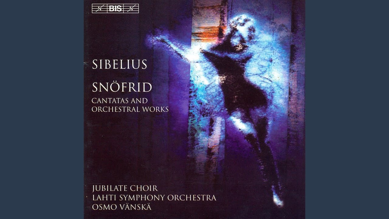 Snöfrid, Op. 29: Snofrid, Op. 29