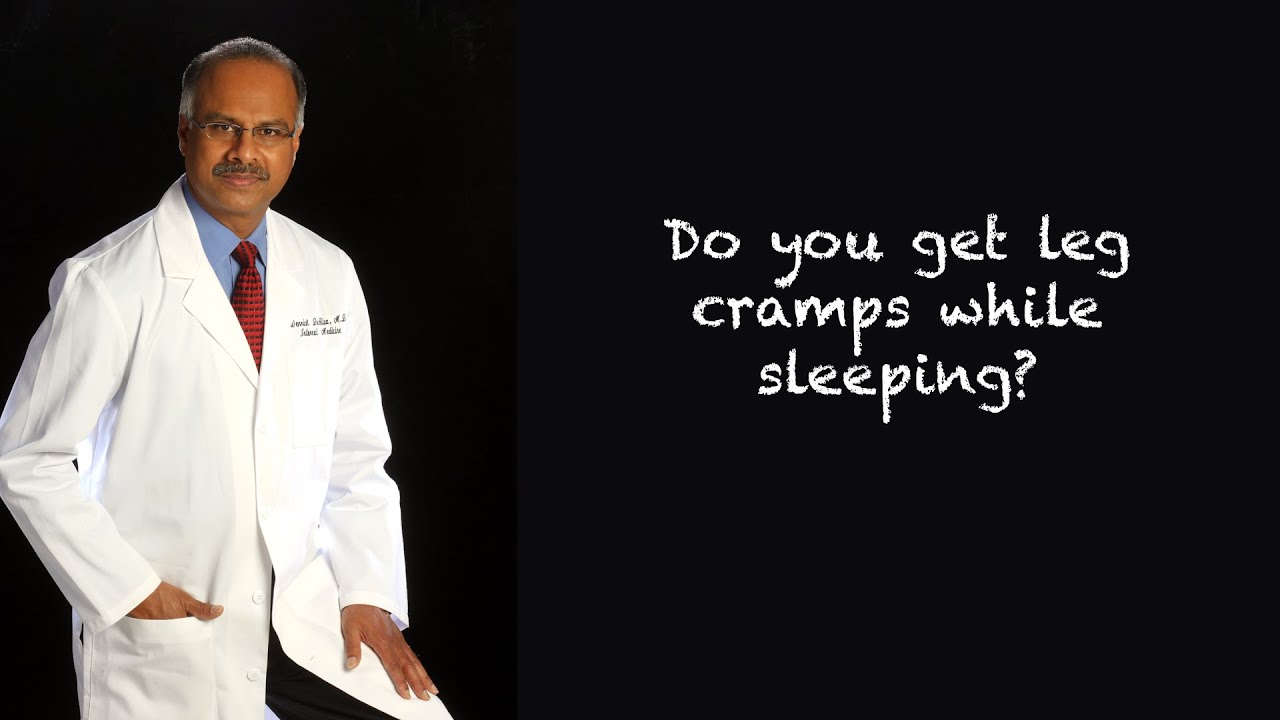 Do you get leg cramps while sleeping?