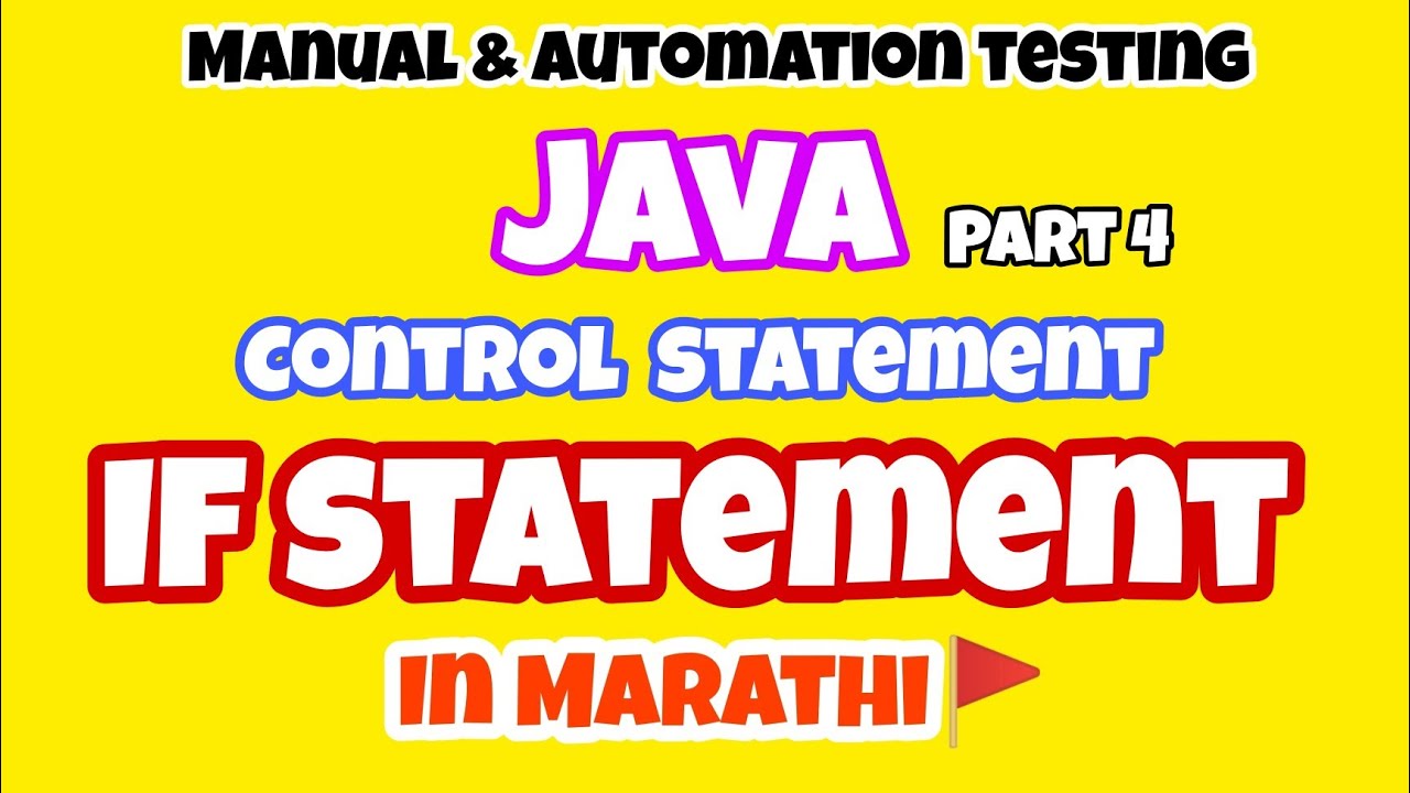 IF STATEMENT (Control statement)☑️मराठी☑️ Java In Marathi | Manual & Automation Testing 🔴Part 4🔴