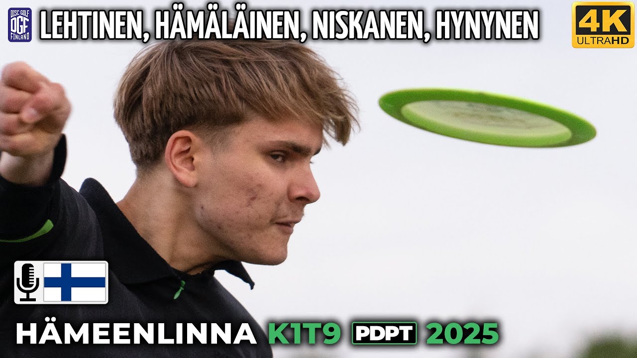 Hämeenlinna K1T9 Pro Tour 2025 | Lauri Lehtinen, Miio Hämäläinen, Noel Niskanen, Nooa Hynynen | PDPT