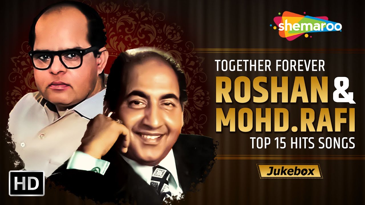 Best of Roshan & Mohd Rafi | Old Bollywood Songs Collection | Video Jukebox