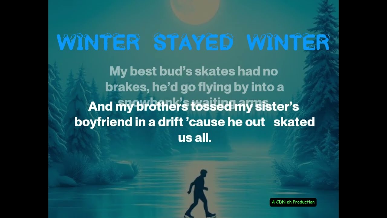 Winter Stayed Winter