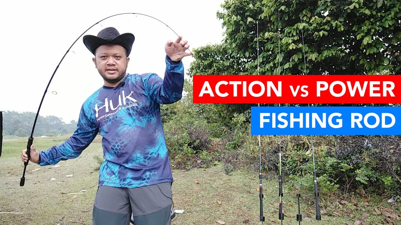 Wajib Tahu ! Perbedaan Action dan Power Sebuah Joran