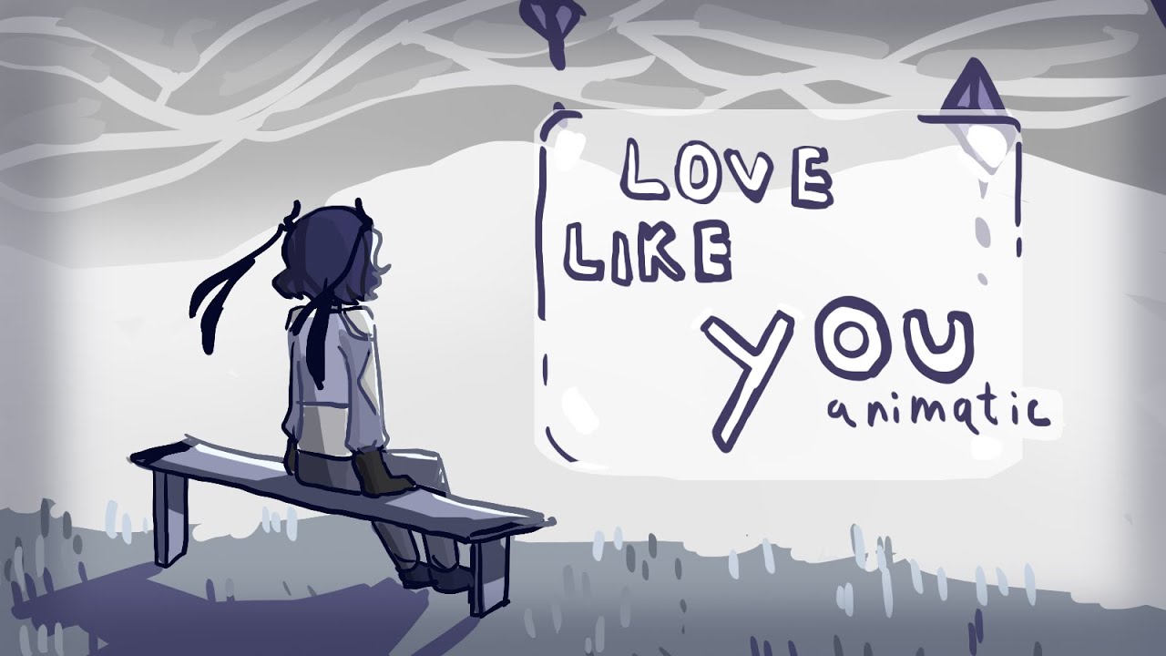 Love Like You ( oc animatic  )