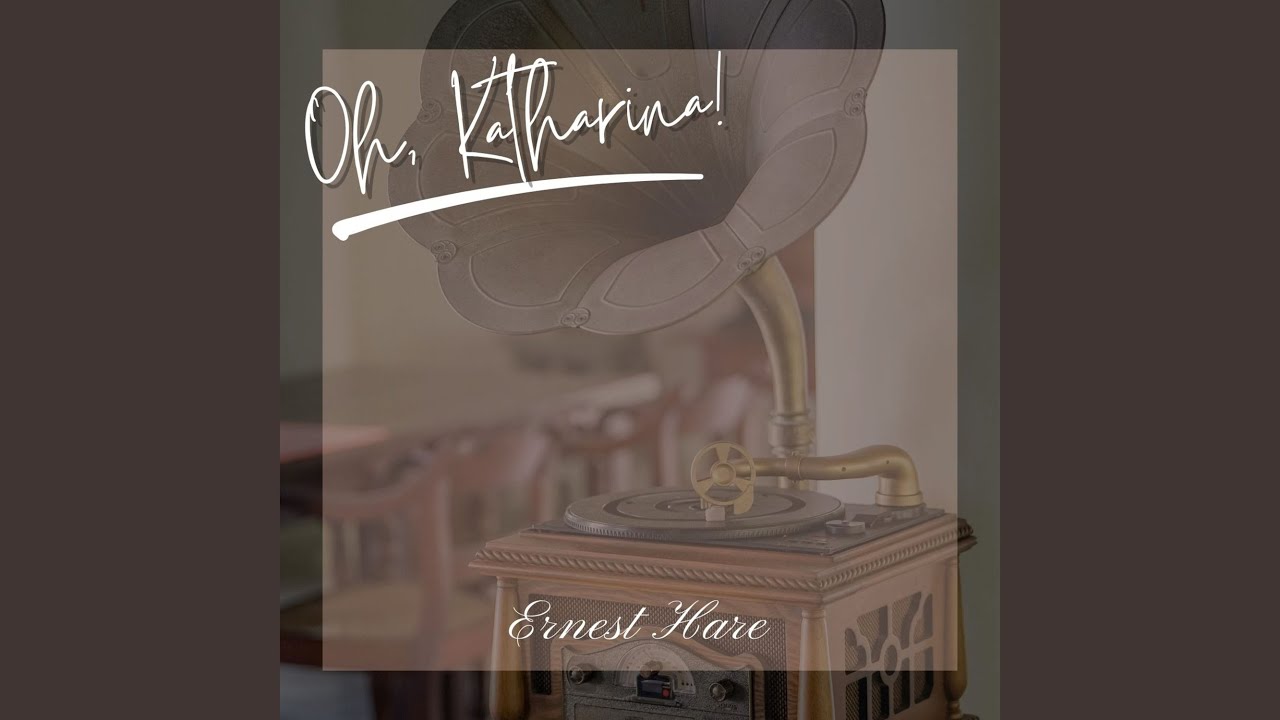 Oh, Katharina!