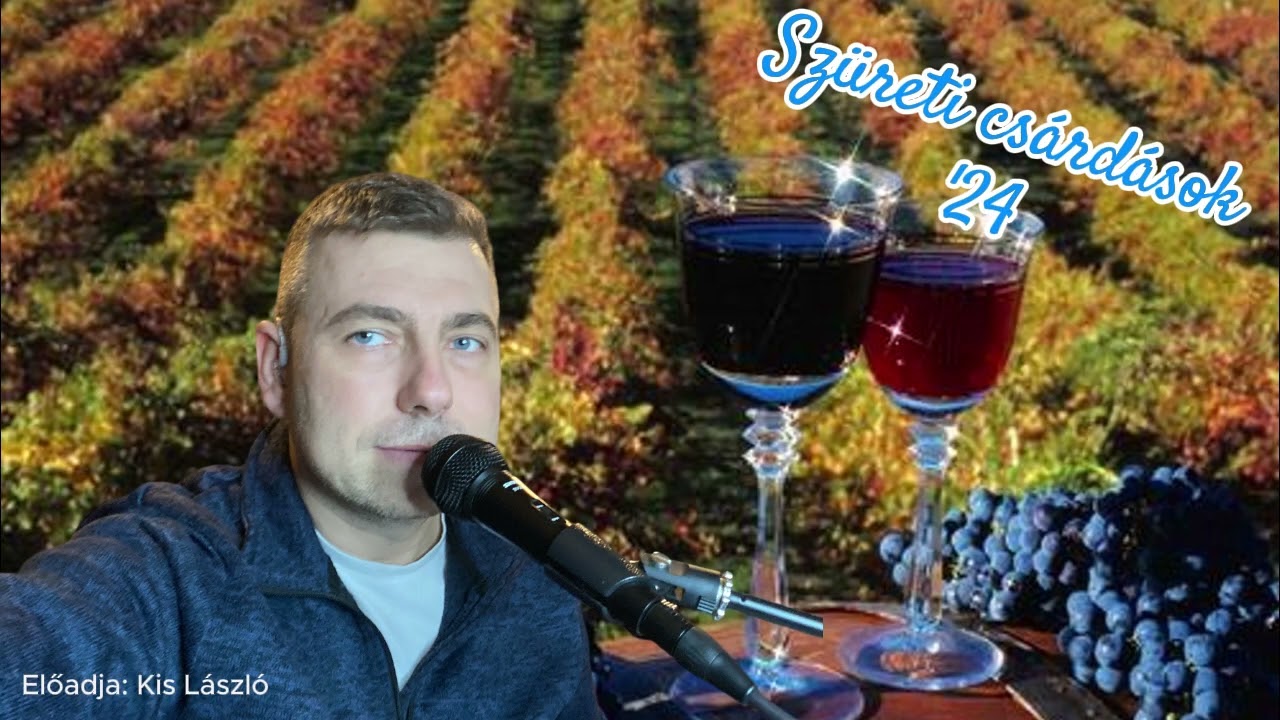 Kis László: Szüreti csárdások '24