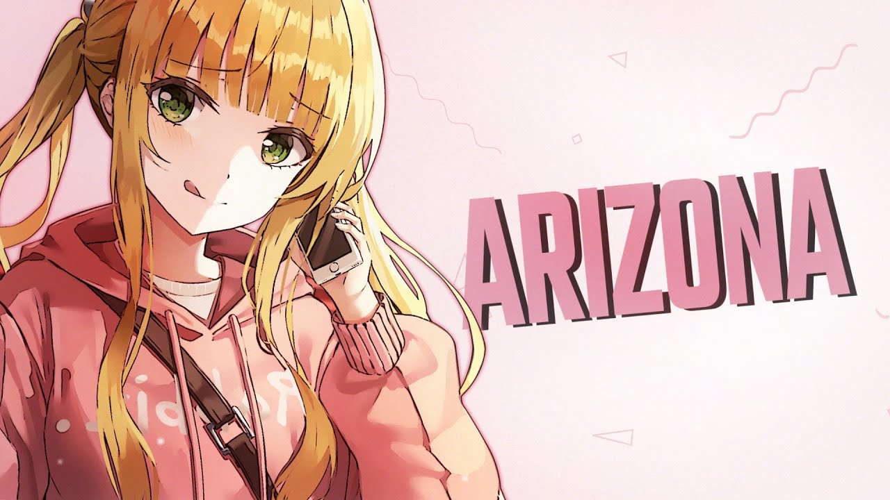 Nightcore - Arizona | UPSAHL (Lyrics)