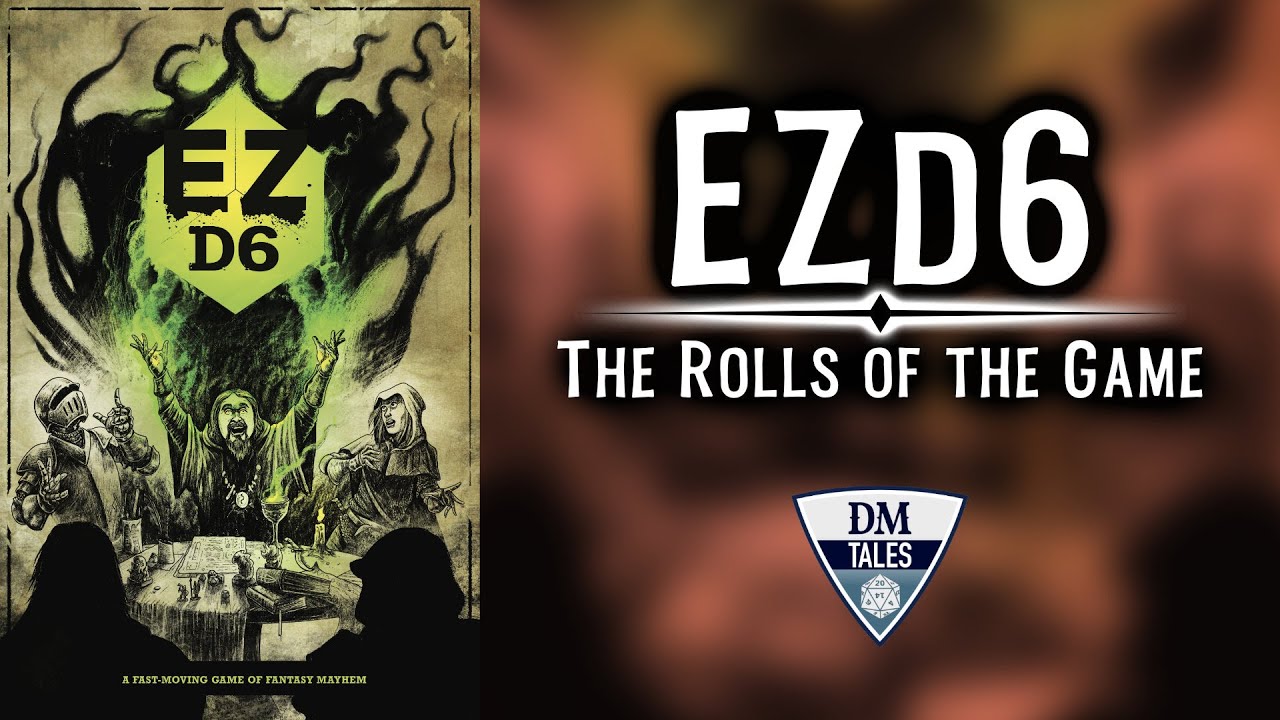 EZd6 — The Rolls of Play
