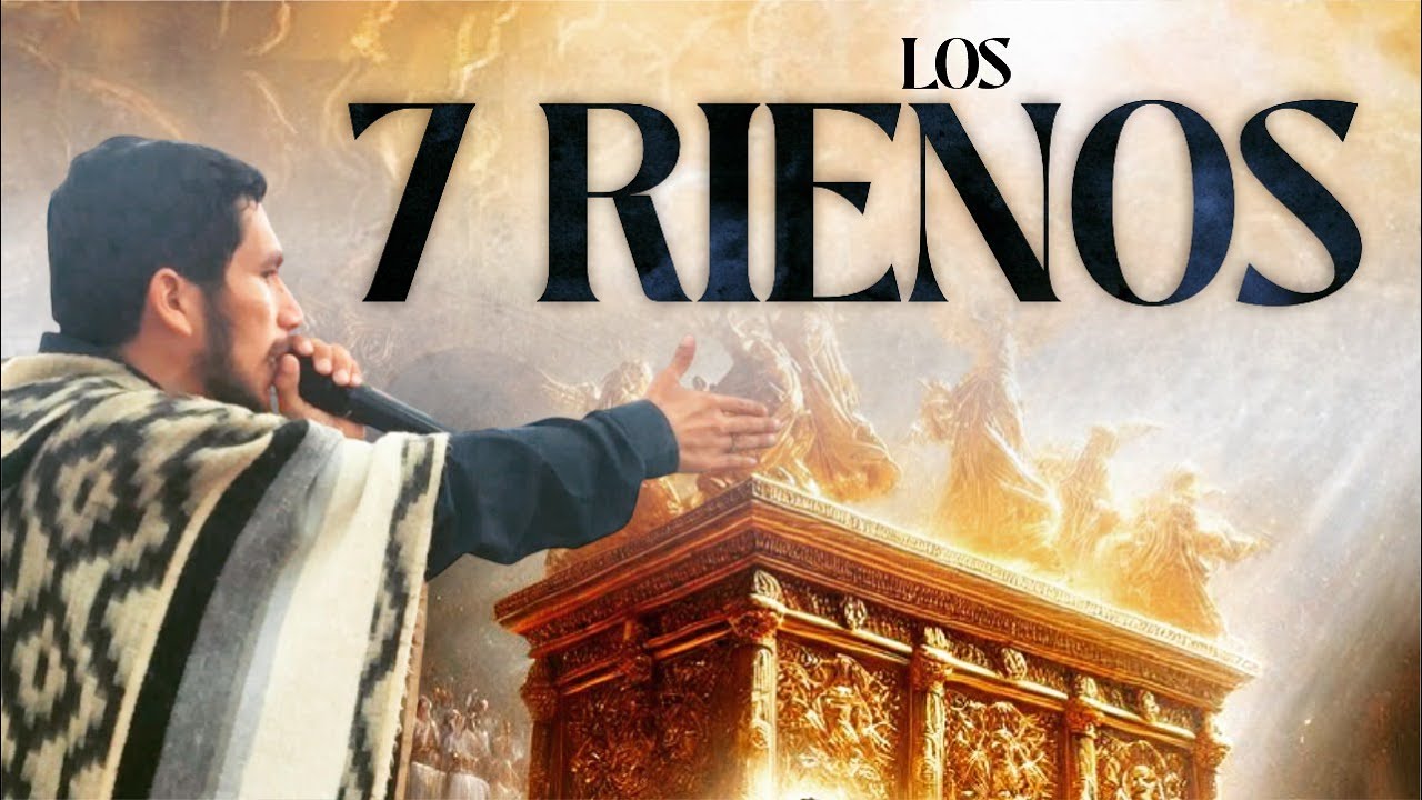 LOS 7 REINOS |Ps Jose David